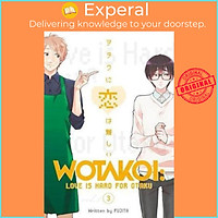 Sách - Wotakoi: Love Is Hard For Otaku 3 by Fujita (US edition, paperback)