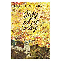 Giây Phút Này (Tái Bản)