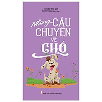 Những Câu Chuyện Về Chó