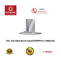 Máy Hút Khói Bosch Island DIB091E51 (980m3/h) - Hàng chính hãng