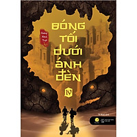 Sách - Bóng Tối Dưới Ánh Đèn (Tập 4)
