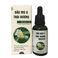 Dầu mù u Thái Dương - Chăm sóc làn da bé, giảm bỏng, giảm ngứa, giảm hăm tã,...