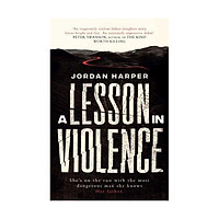 A Lesson In Violence