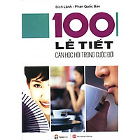 100 Lễ Tiết Cần Học Hỏi Trong Cuộc Đời