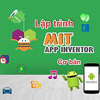 Khóa học Lập trình với APP INVENTOR
