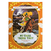 Tủ Sách Truyện Tranh Cổ Tích Việt Nam – Mỵ Châu Trọng Thủy