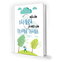 Sổ Tay: Bìa Sách Mỗi Lần Vấp Ngã Là Một Lần Trưởng Thành