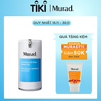 Gel ngừa mụn số 1 MURAD CLARIFYING OIL-FREE WATER GEL 47ml