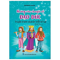 Truyện Tranh Và Phát Triển Trí Tuệ – Những Câu Chuyện Về Đạo Đức