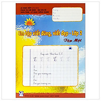 Em Tập Viết Đúng Viết Đẹp – Lớp 2 (Tập 1)
