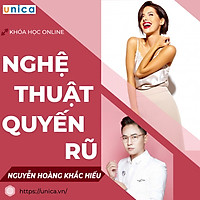Khóa học GIA ĐÌNH - Nghệ thuật quyến rũ- phụ nữ nào cũng phải biết - [UNICA.VN