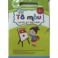 Bé Tô Màu Quốc Kỳ Thế Giới (10 quyển)
