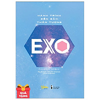 Hành Trình Đến Gần Thần Tượng EXO – Bản Đặc Biệt – Tặng Kèm 1 Dây Chuyền EXO + 1 Postcard