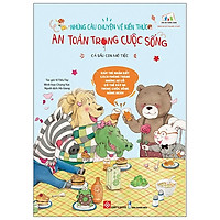 Những Câu Chuyện Về Kiến Thức An Toàn Trong Cuộc Sống - Cá Sấu Con Mở Tiệc