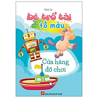 Bé Trổ Tài Tô Màu - Cửa Hàng Đồ Chơi