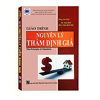 Giáo Trình Nguyên Lý Thẩm Định Giá – The Principle of Valuation