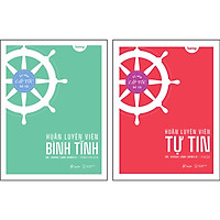 Combo sách làm chủ bản thân: Huấn Luyện Viên Tự Tin + Huấn Luyện Viên Bình Tĩnh