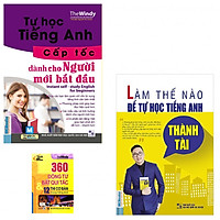 Combo Tự Học tiếng Anh Cấp Tốc Cho Người Mới Bắt Đầu+Tự Học Tiếng Anh Thành Tài tặng kèm 360 Động Từ Bất Quy Tắc 12 Thì Cơ Bản trong Tiếng Anh