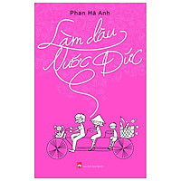 Làm Dâu Nước Đức (Tái Bản 2017)