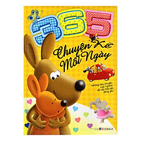 365 Chuyện Kể Mỗi Ngày (Tái Bản) Tặng Cuốn Truyện Cổ Tích Song Ngữ Anh Việt
