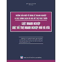 Hướng Dẫn Mới Về Đăng ký Doanh Nghiệp và Các Chính Sách Ưu Đãi Hỗ Trợ Phát Triển, Luật Do