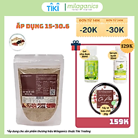 Bột Thuốc Bắc Trắng Da Đắp Mặt Nạ Ngăn Ngừa Mụn & Mờ Thâm Nám MILAGANICS 100gr (Túi Zip)