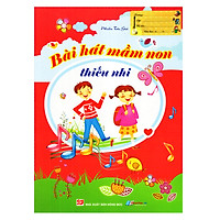 Bài Hát Mầm Non Thiếu Nhi (Tái Bản)