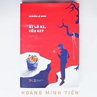 Ai Là Yêu, Yêu Ai ? - Bìa Cứng ( Bộ Tiểu Thuyết “CƠN BÃO CUỐI CÙNG“ )
