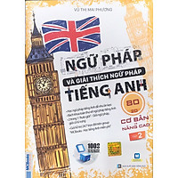 Ngữ Pháp Và Giải Thích Ngữ Pháp Tiếng Anh Cơ Bản Và Nâng Cao (Tập 2)