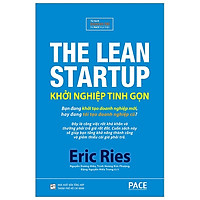 Khởi Nghiệp Tinh Gọn (The Lean Startup) – 2019