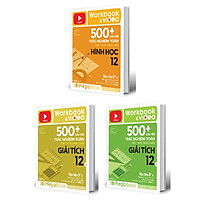 Combo Workbook & Video – 500+ Câu Hỏi Trắc Nghiệm Toán Hay Khó Tăng Dần 12: Giải Tích (1