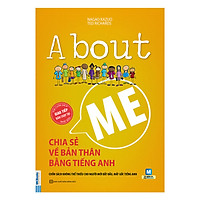 ABOUT ME – CHIA SẺ VỀ BẢN THÂN BẰNG TIẾNG ANH (Sách Giao Tiếp Bán Chạy Nhất Nhật Bản) (Họ