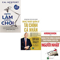 Combo 3 Cuốn Sách:  Làm Ra Làm Chơi Ra Chơi + Quản Lý Tài Chính Cá Nhân Theo Phong Cách C