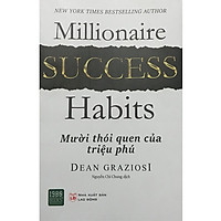 Mười Thói Quen Của Triệu Phú