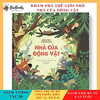Sách - Khám phá thế giới nhỏ Nhà Của Động Vật - Sách 3D tương tác lật mở cho trẻ (0-12 tuổi)- NXB Lao Động