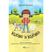 Bộ Sách An Toàn Cho Con Yêu – Không Là không