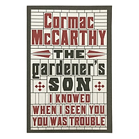 The Gardener’s Son