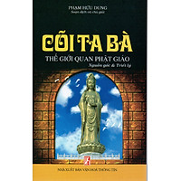 Cõi ta bà - Thế giới quan Phật Giáo