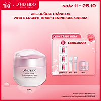 Gel dưỡng trắng da Shiseido White Lucent Brightening Gel Cream 50mL