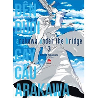 Sách - Bên dưới cây cầu Arakawa - Arakawa Under the bridge (tập 3 - tặng kèm postcard)