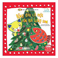 Trong Bụng Con Cá Có Một Con Mèo - Bỗng Đâu Có Một Món Quà Giáng Sinh!