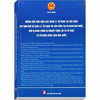 Hướng Dẫn Thực Hiện Luật Quản Lý, Sử Dụng Tài Sản Công – Quy Định Mới Về Quản Lý, Sử Dụng Tài Sản Công