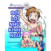 Sách - Truyện tranh kiến thức tiểu học - Bơi lội như kình ngư (tặng kèm bookmark thiết kế)