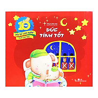 Đức Tính Tốt - 10 Phút Mẹ Kể Con Nghe Trước Giờ Ngủ