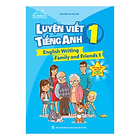 The Langmaster – Luyện Viết Tiếng Anh 1 (English Writing Family And Friends 1)