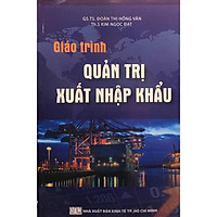 Giáo Trình Quản Trị Xuất Nhập Khẩu