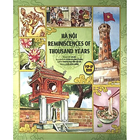Combo 3 Cuốn sách: Hà Nội – Reminiscences Of Thousand Years (Pop-up 3D) + Hà Nội Ngàn Năm Kí Ức (Sách Pop-up 3D) + Hà Nội Thanh Lịch