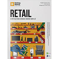 #Hashtag 03: Retail - Khởi Sự Kinh Doanh Ngành Bán Lẻ