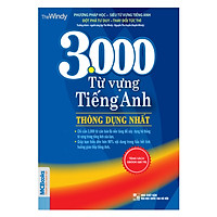 3000 Từ Vựng Tiếng Anh Thông Dụng Nhất – Bí Kíp Học Tiếng Anh Hiệu Quả - MinhAnBooks