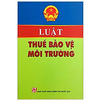 Luật Thuế Bảo Vệ Môi Trường